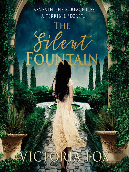 Title details for The Silent Fountain by Victoria Fox - Available